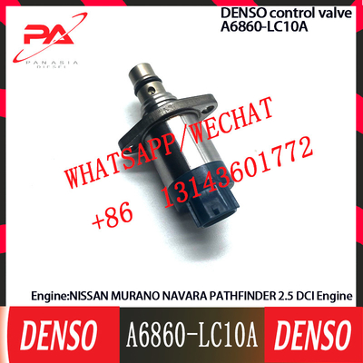 A6860-LC10A DENSO Kontrol Düzenleyicisi NISSAN MURANO NAVARA PATHFINDER 2.5 DCI'ye SCV Valf